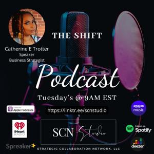 'the SHIFT' - Catherine E Trotter