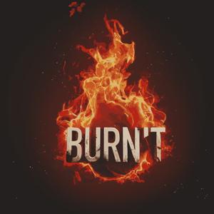 BURN'T