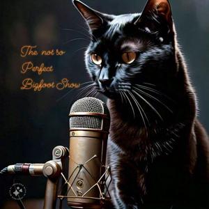 MUDDY CREEK PODCAST (The Not So Perfect Bigfoot Show)