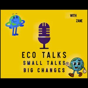 Eco Talks