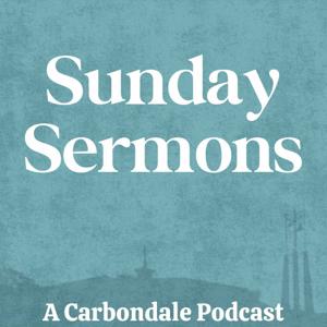 Carbondale Assembly Sunday Sermons