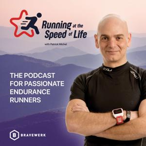 RUNNING AT THE SPEED OF LIFE