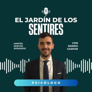 EL JARDÍN DE LOS SENTIRES