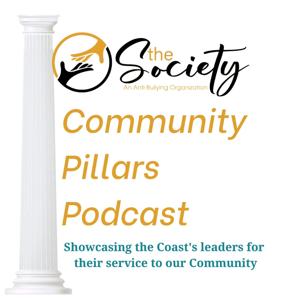 Community Pillars: Showcasing Community Leaders and Organizations Building a Better Tomorrow