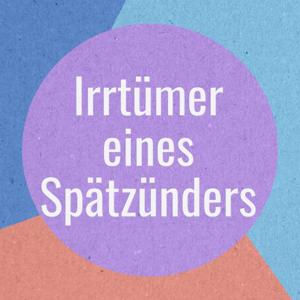 Irrtümer eines Spätzünders (Jörgis Leben)