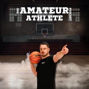 The Amateur Athlete Podcast