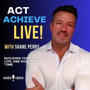 Act Achieve Live