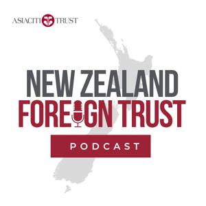 New Zealand Foreign Trust Podcast