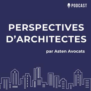 PERSPECTIVES D'ARCHITECTES