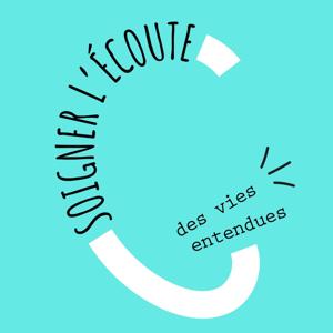 Soigner l'écoute
