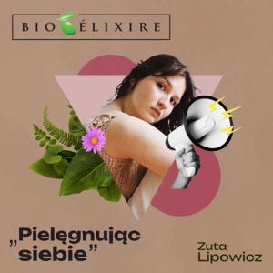 Bioélixire | Pielęgnując siebie