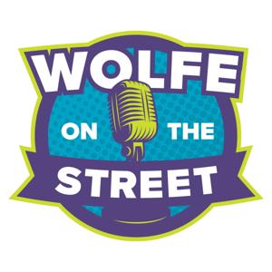Wolfe On The Street | A Quantum Podcast