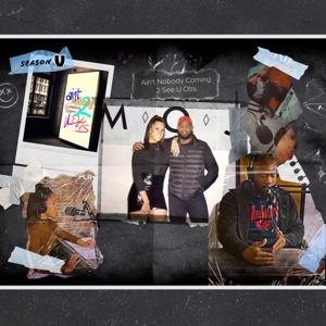 Ain't Nobody Coming 2 See U Otis