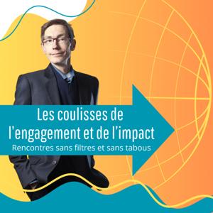 Les Coulisses de l'Engagement et de l'Impact
