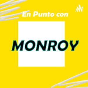 En Punto con Monroy
