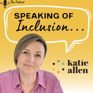 Speaking of Inclusion...