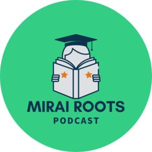 Mirairoots　ミライルーツ