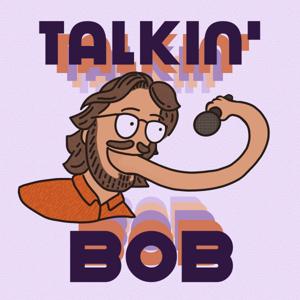 Talkin' Bob