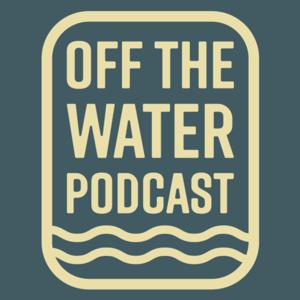 Off the Water