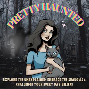Pretty Haunted