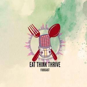 Eat Think Thrive