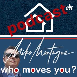 Who Moves You? Ontario's real estate podcast with Mike Montague