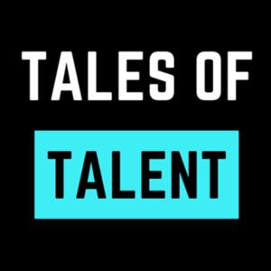 Tales of Talent