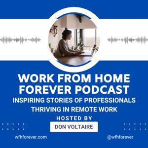 Work From Home Forever