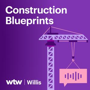 Construction Blueprints Podcast