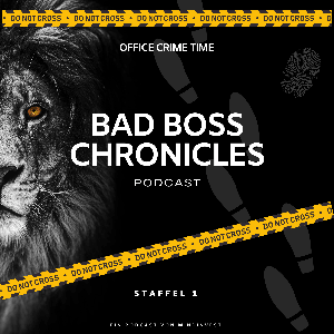 Bad Boss Chronicles