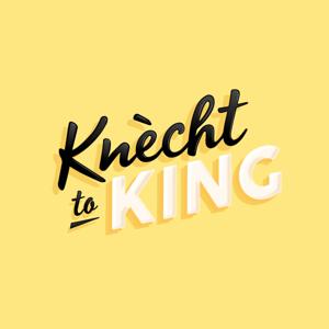 Knecht to King