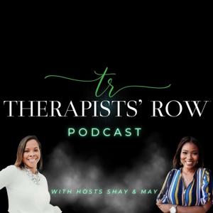 Therapists' Row Podcast