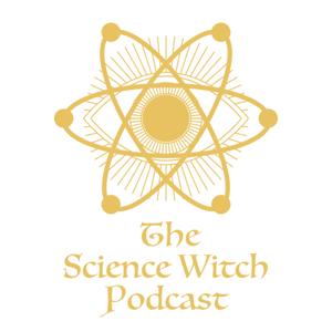 The Science Witch Podcast