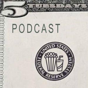 Five Dollar Tuesdays Podcast