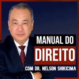 Manual do Direito com Dr. Nelson Shikicima