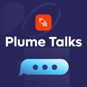 Plume Talks