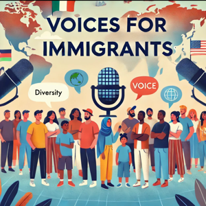 Voices for Immigrants