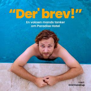 Der' brev!