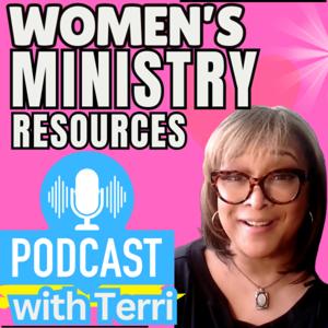 Women's Ministry Resources with Terri