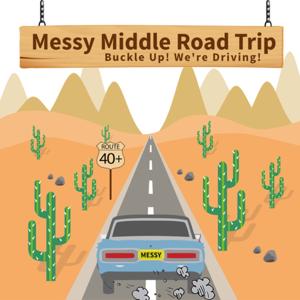 Messy Middle Road Trip