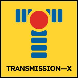 Transmission-X: A podcast about technology, learning, life challenges, and mental health. Welcome.