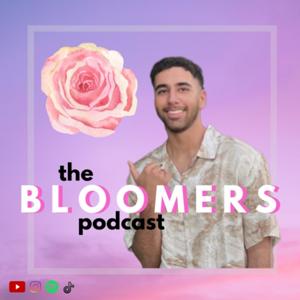 The Bloomers Podcast