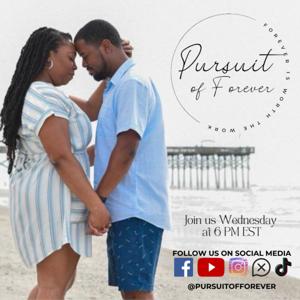 Pursuit of Forever