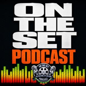 On The Set Podcast