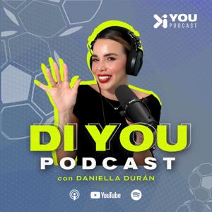 DIYOU Podcast con Daniella Duran