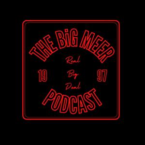 The BiG Meer Podcast