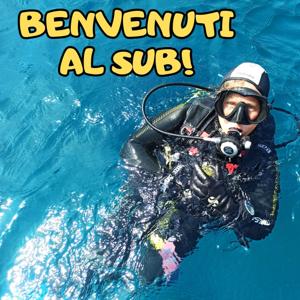 Benvenuti al Sub!