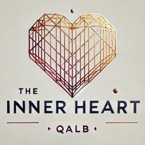 The Inner Heart (Qalb)