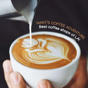 Mary's Coffee Adventure