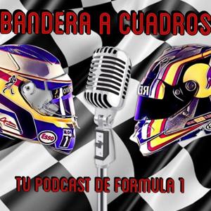 BANDERA A CUADROS - Podcast de F1